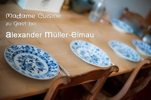 Madame Cuisine zu Gast bei Alexander Müller-Elmau