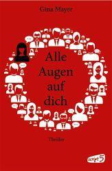 Rezension: Alle Augen auf dich