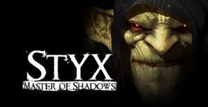 Styx: Master of Shadows Test/Review