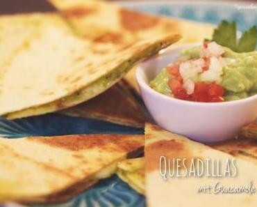 Quesadillas mit selbstgemachter Guacamole