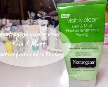 Neutrogena visibly clear Fein & Matt Hautverfeinerndes Peeling-Review ♥