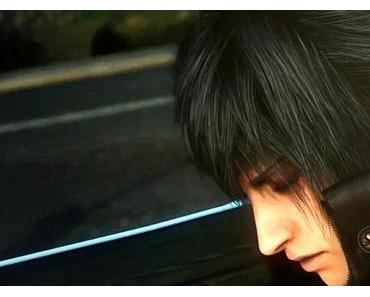 Final Fantasy 15 vor Release spielen