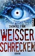 Weisser Schrecken - Thomas Finn