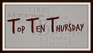 [Top Ten Thursday] # 187