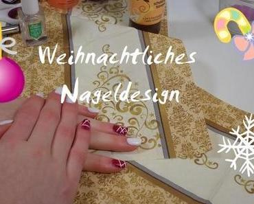 Weihnachtliches Nageldesign-Video ♥