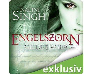 Engelszorn (Gilde der Jäger 2) von Nalini Singh
