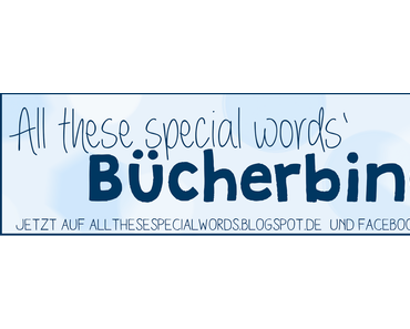 [Challenge] Bücherbingo 2015 bei All these special Words