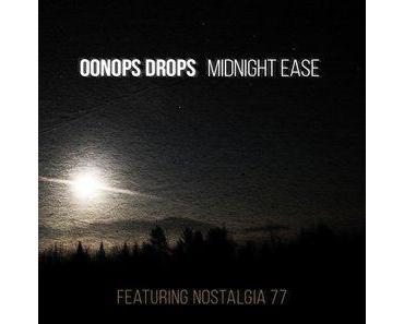 Oonops Drops – Midnight Ease