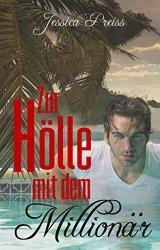 Zur Hölle mit dem Millionär (Kindle)