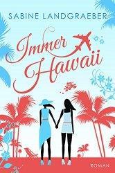 Immer Hawaii (Kindle)
