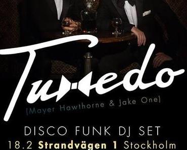 TUXEDO: ‘Do It!’ – Neuer Remix von J Rocc als free Download! // Disco-Funk-DJ-Gigs von Tuxedo am 19. Februar in Hamburg und am 20. Februar in Berlin!