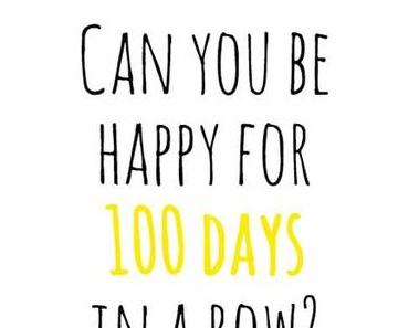 #100happydays — Woche 6