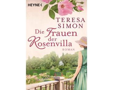 Die Frauen der Rosenvilla von Teresa Simon