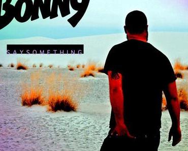 Miles Bonny – Say Something (Soul / Bass Cover)