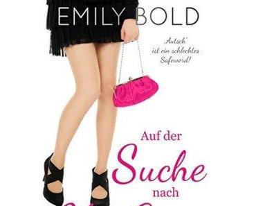 E-book Rezension zu Auf der Suche nach Mr. Grey von Emily Bold