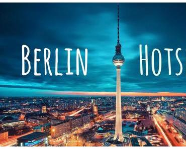 Ihr seid gefragt > Hotspots in Berlin: Shoppen, Restaurants, Bars..