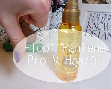 Flop: Pantene Pro V Haaröl ♥