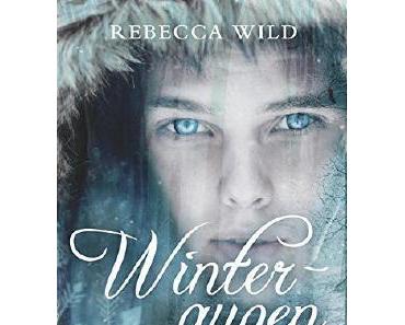 Winteraugen | Rebecca Wild