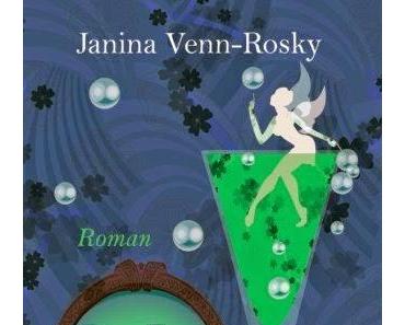 Leserrezension zu "Die Fee im Absinth" von Janina Venn-Rosky
