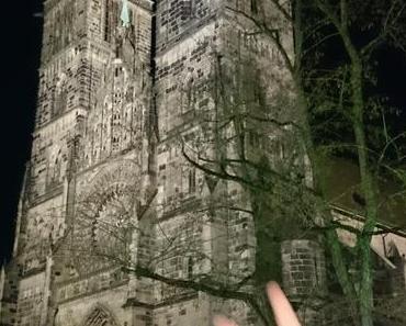 Sightseeing bei Nacht! Oder: Ab durch Nürnberg