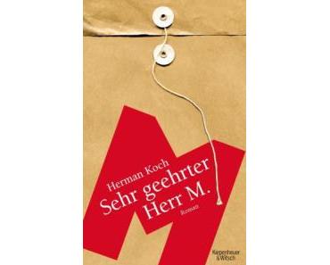 Rezension: Herman Koch – Sehr geehrter Herr M. (Kiepenheuer & Witsch 2015)