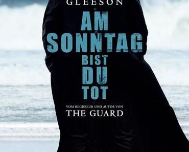 Review: AM SONNTAG BIST DU TOT - Die Passion Gleeson