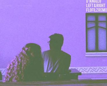 D’Angelo – Left & Right (FloFilz Remix)