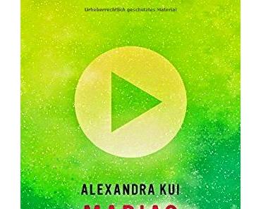 Rezension: Marias letzter Tag von Alexandra Kui
