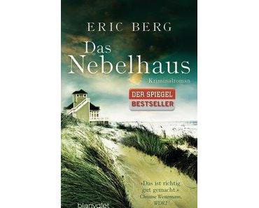 Rezension: Das Nebelhaus von Eric Berg
