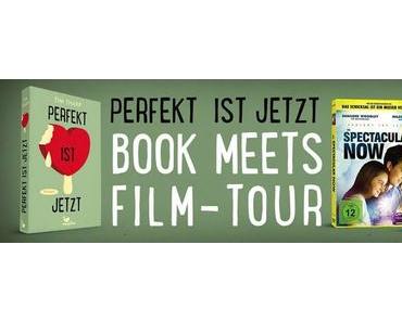 [Ankündigung] Book meets Film-Tour: The Spectacular now - Perfekt ist jetzt