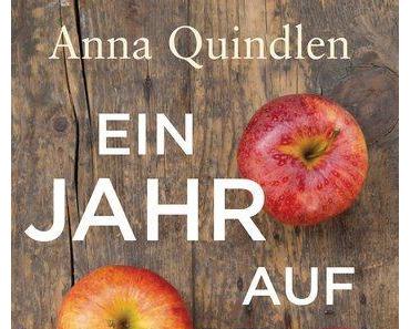 Ein Jahr auf dem Land von Anna Quindlen