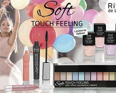 Limited Edition: Rival de Loop - Soft Touch Feeling