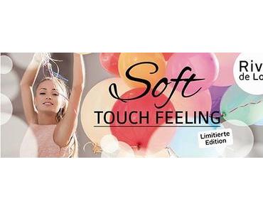 Soft Touch Feeling von Rival de Loop