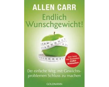 Allen Carr “Endlich Wunschgewicht” – Buchrezension -