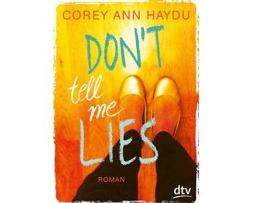 [Rezension] Corey Ann Haydu – “Don’t tell me lies”