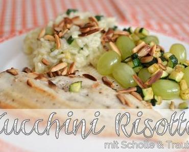 Zucchini-Risotto mit Scholle und Trauben