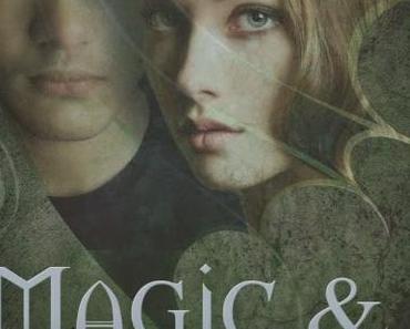 [Rezension] Magic & Platina (Elemente der Schattenwelt 3) von Laura Kneidl