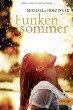 „Funkensommer“ von Michaela Holzinger…