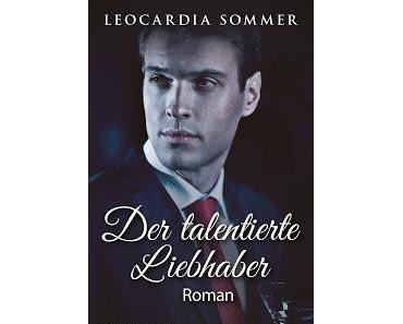 [Rezension] Leocardia Sommer - Der talentierte Liebhaber