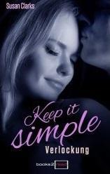 [Rezi] Keep it simple – Verlockung von Susan Clarks