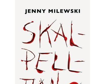 Jenny Milewski: Skalpelltanz - Rezension