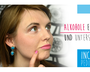 Wie erkenne ich? #2 | Reizenden Alkohol