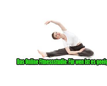 Das Online Fitnessstudio: Für wen ist es geeignet?